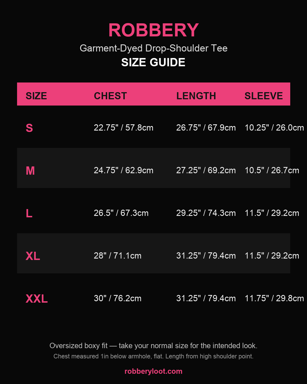 Robbery SHGDD garment-dyed drop-shoulder tee size chart (inches)