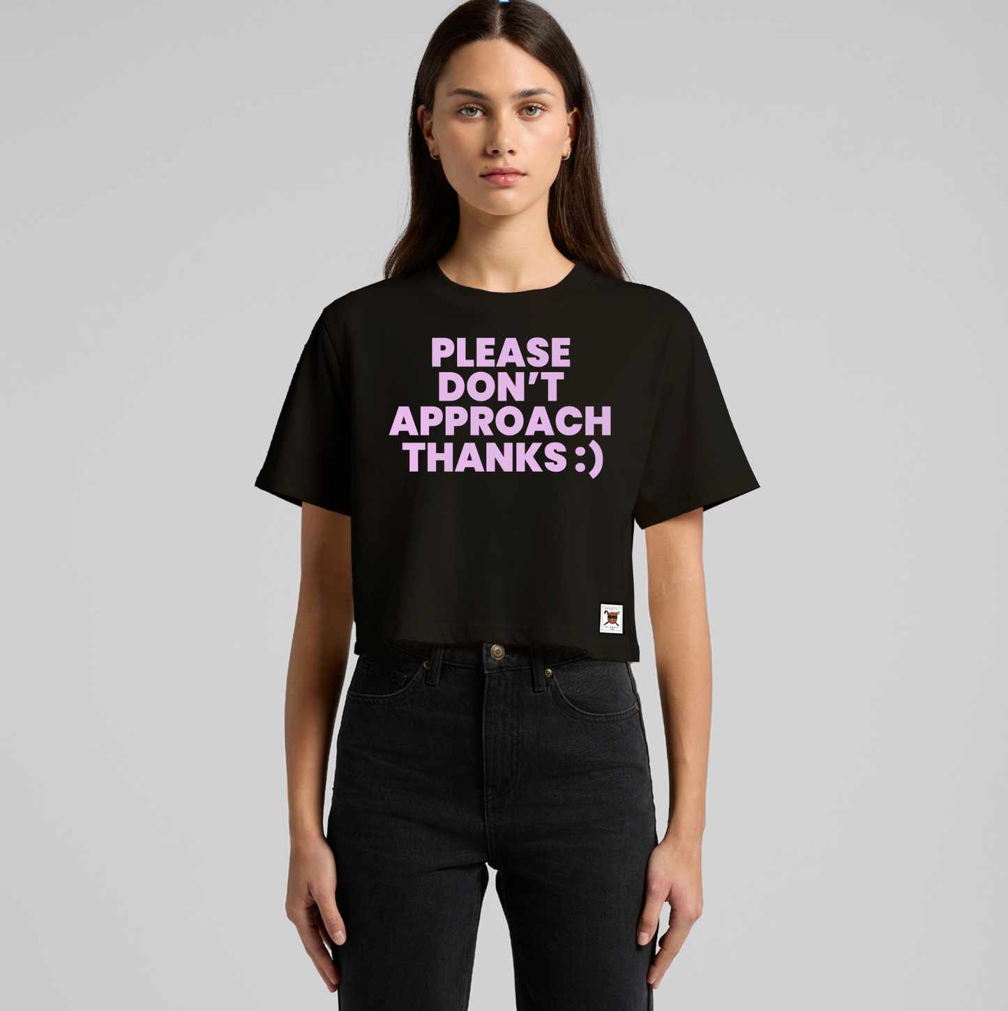 Please Don't Approach Classic Cropped Tee