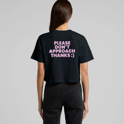 Please Don't Approach Classic Cropped Tee